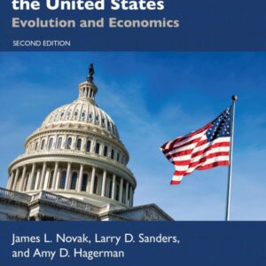 Agricultural Policy in the United States: Evolution and Economics (Routledge Textbooks in Environmental and Agricultural Economics) 2nd Edition by James L. Novak, Larry D. Sanders, Amy D. Hagerman