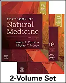 Textbook of Natural Medicine - 2-volume set 5th Edition by Joseph E. Pizzorno Jr. ND, Michael T. Murray ND
