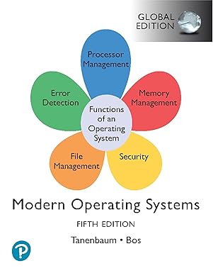 Modern Operating Systems, Global Edition – April 24, 2023 by Andrew Tanenbaum