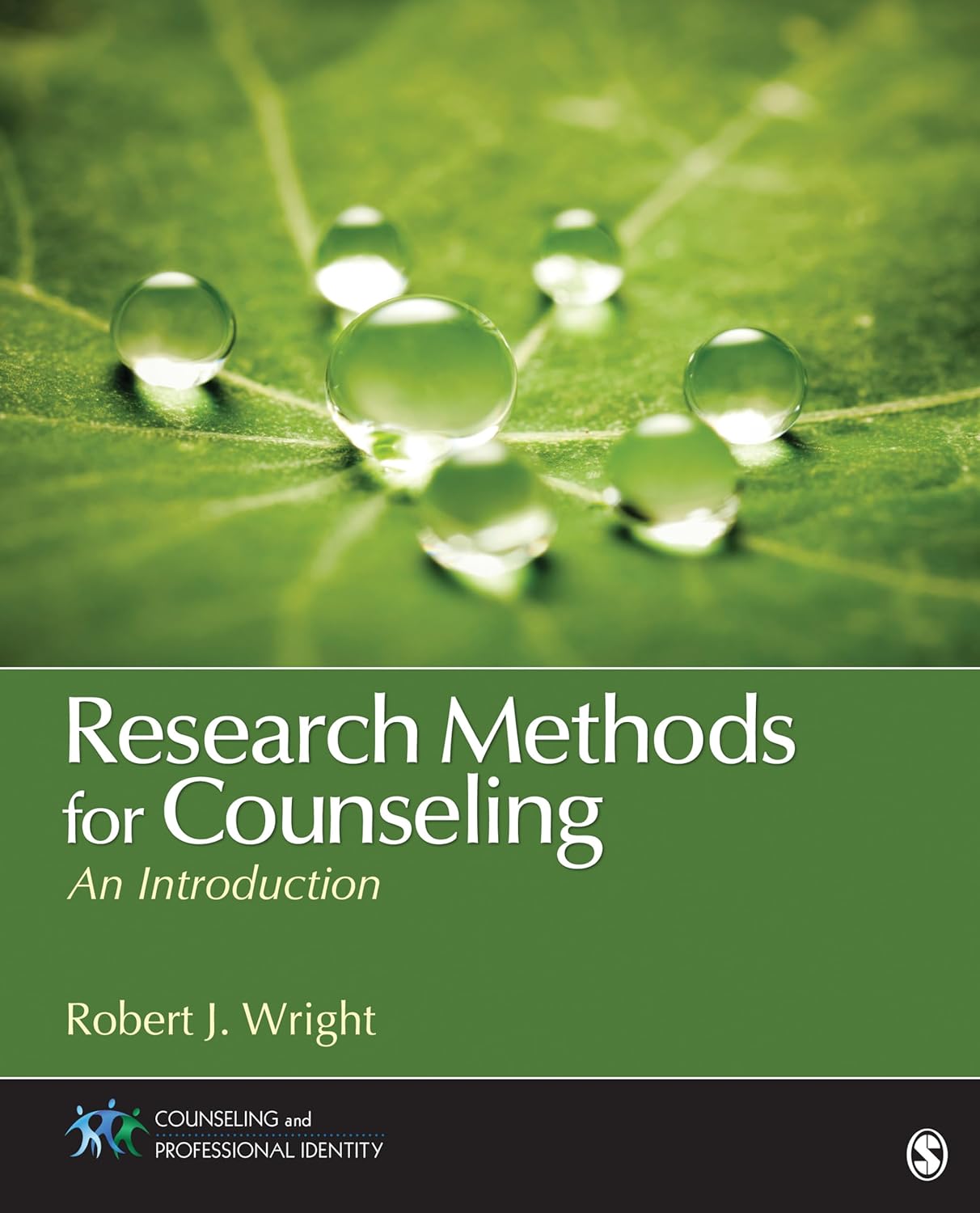 Research Methods for Counseling: An Introduction (Counseling and Professional Identity) 1st Edition by Robert J. Wright