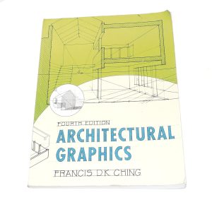 Architectural Graphics 4th Edition by Frank Ching