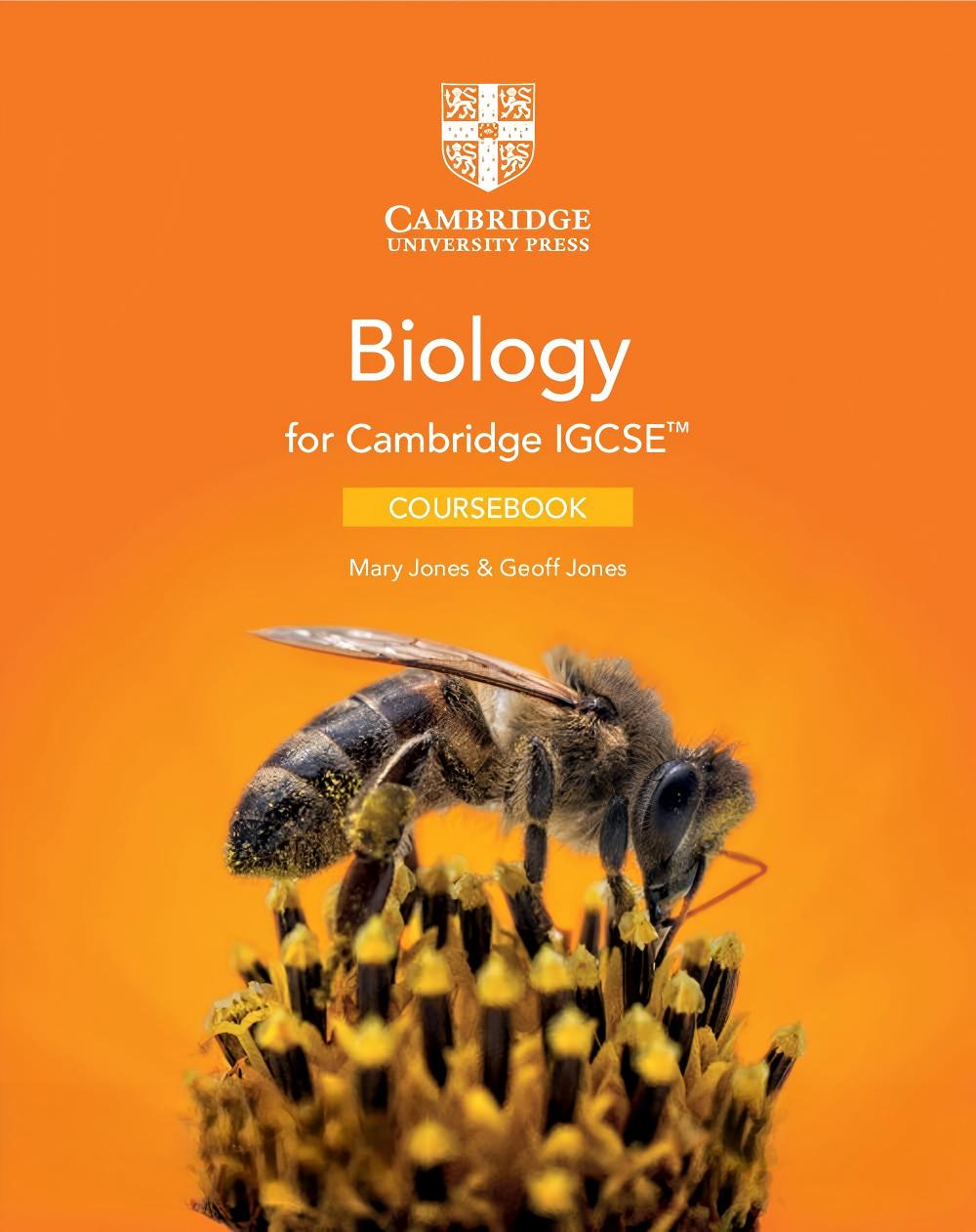 Cambridge IGCSE™ Biology Coursebook 4th Edition by Mary Jones , Geoff Jones