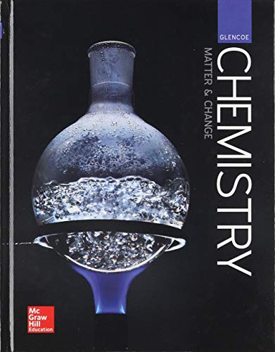 Glencoe Chemistry: Matter and Change by McGraw Hill