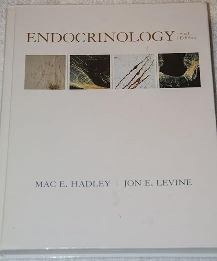 Endocrinology by Mac Hadley, Jon E. Levine