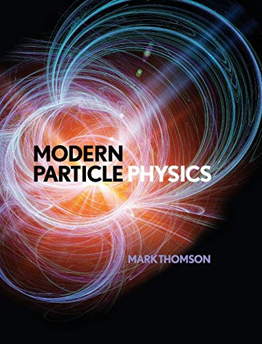 Modern Particle Physics by Mark Thomson