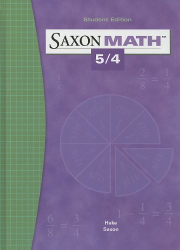 Saxon Math 5/4 June 1, 2003 by Stephen Hake